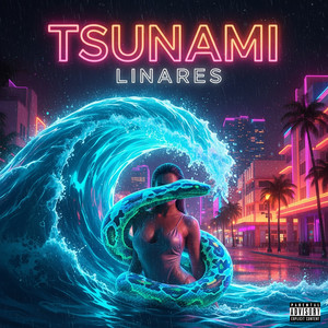 Tsunami (Explicit)