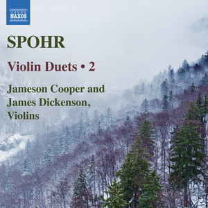 Spohr, L.: Violin Duets (Complete) , Vol. 2 (J. Cooper, J. Dickenson)