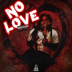 No Love (Explicit)