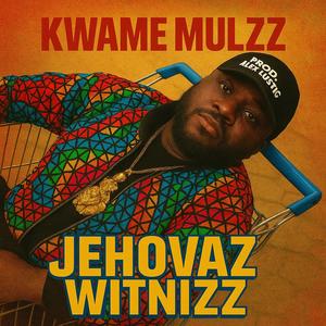 Jehovaz Witnizz