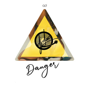 Danger (Explicit)