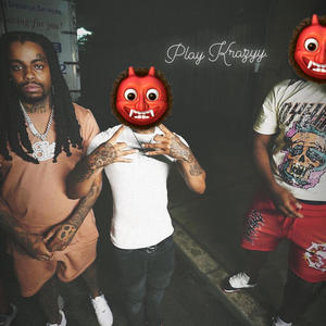 81stwoody - Playy Krazyy (feat. Joskino) (Explicit)