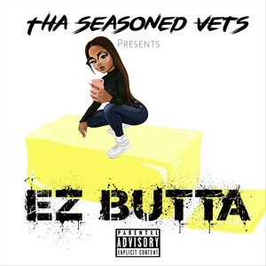 Ez Butta (Explicit)