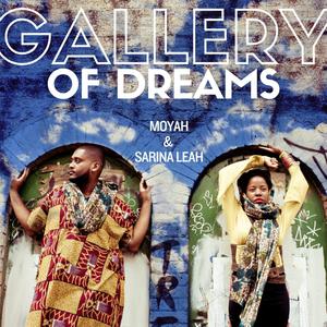 Gallery of Dreams (feat. Sarina Leah)