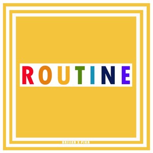 Routine