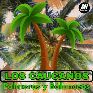 Palmeras y Balanceos