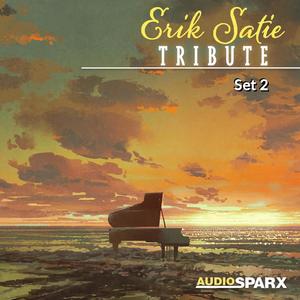 Erik Satie Tribute, Set 2