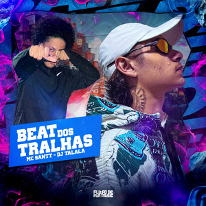 Beat dos Tralhas (Explicit)