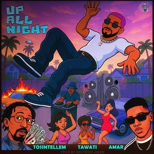UP ALL NIGHT