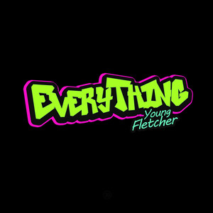 Everything (Explicit)