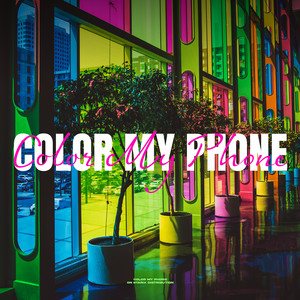 Color My Phone (Ratkovsky Energy Mix)