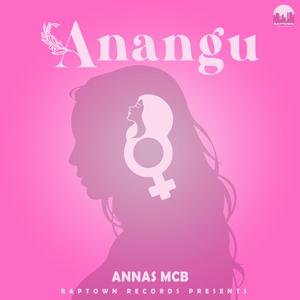 Anangu (feat. Annas McB) [Explicit]