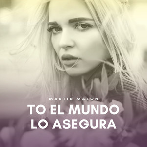 To El Mundo Lo Asegura