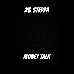 MONEY TALK (Explicit)