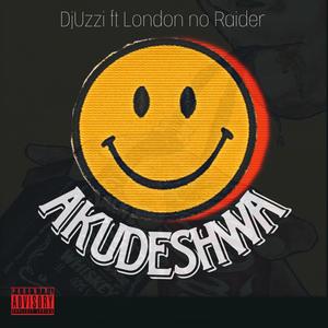 Akudeshwa (feat. Londøn & Raider) [Explicit]