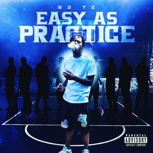 Too Easy(feat. Taydaspittah, Tae Bandos & BK BabyDumper) (Explicit)