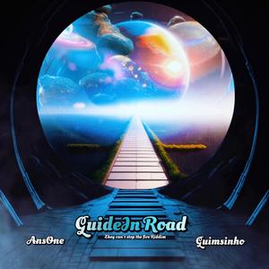 Guide In Road (feat. AnsOne)