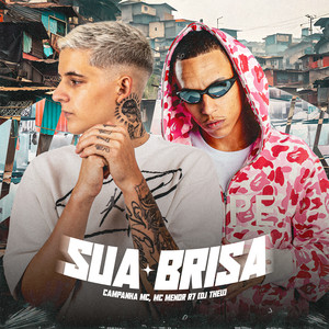 Sua Brisa (Explicit)