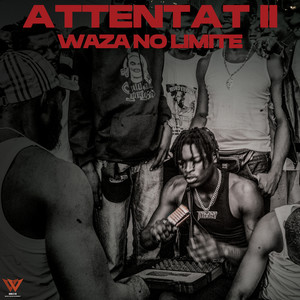 Attentat 2 (Explicit)