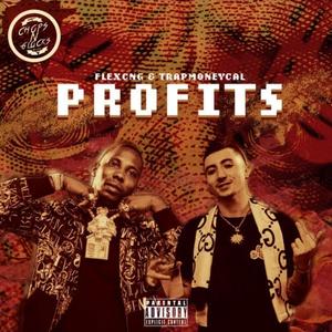 Profit (feat. TrapMoney Cal) (Explicit)
