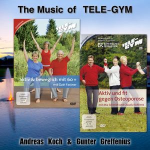 The Music of Tele-Gym "Aktiv und beweglich"