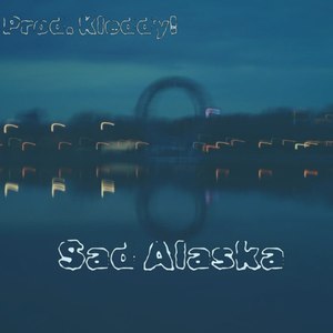 Sad Alaska