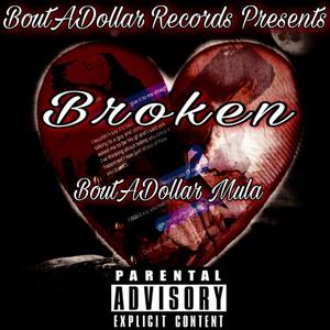 Broken (Explicit)