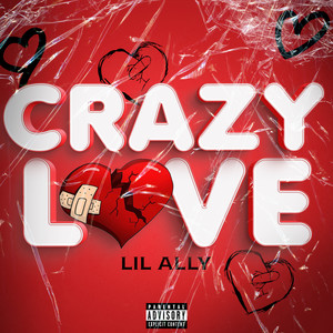 Crazy Love (Explicit)