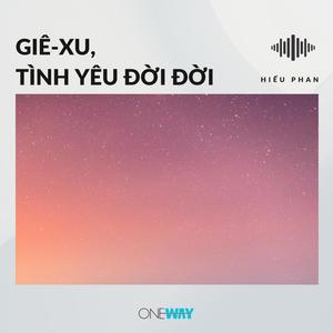 HIEU PHAN - Giê-xu, Tình Yêu Đời Đời (Inst.)