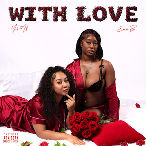 WITH LOVE (Explicit)