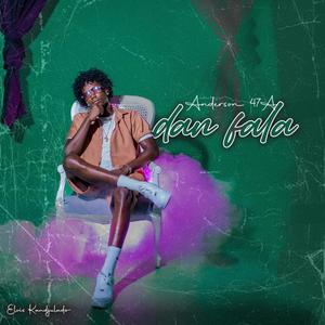 Dan fala (feat. Anderson 47A)