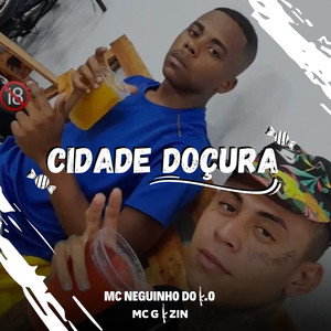 CIDADE DOÇURA (Explicit)