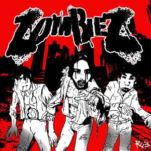 ZOMBIEZ (Explicit)