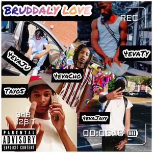 BruddaLy Love (Explicit)