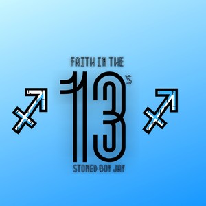Faith in the 13s