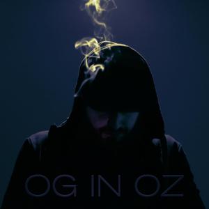 OG In OZ (feat. Elena Leona) [Explicit]