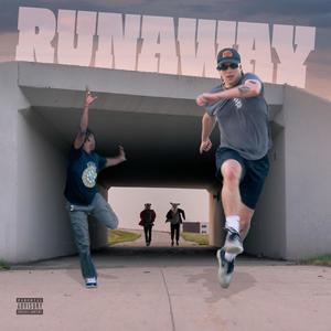 Runaway (feat. GTB Daz) [Explicit]