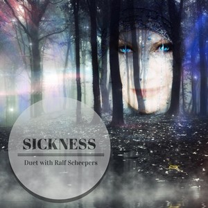 Sickness(feat. Ralf Scheepers)