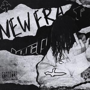 New Era (Explicit)