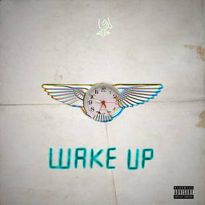Wake Up (Explicit)