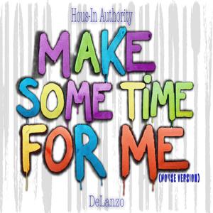 Make Some Time For Me
