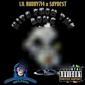 HITS FROM THE BONG (feat. SOYDEST) (Explicit)