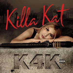 Kill 4 Kill (Explicit)