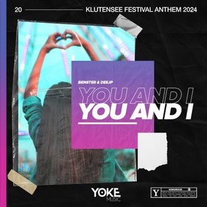 You And I (Klutensee Festival Anthem 2024) (Extended)