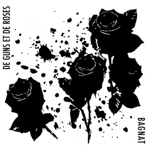 De guns et de roses (Explicit)