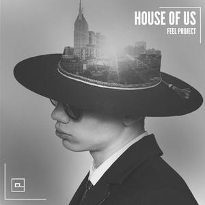 House of us (Original Mix)