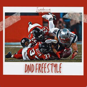 DND Freestyle (Explicit)