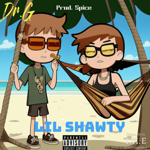 Lil Shawty (Explicit)