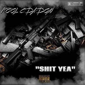 **** Yea (Explicit)