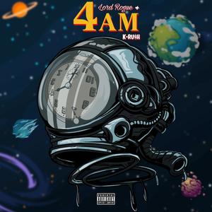 4AM (Explicit)